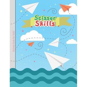 Scissor Skills - Activity Book for Kids: Cutting Lines Waves Shapes and Patterns